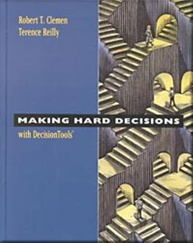 Making Hard Decisions with DecisionTools