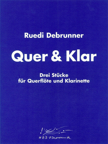 Debrunner: Quer & Klar