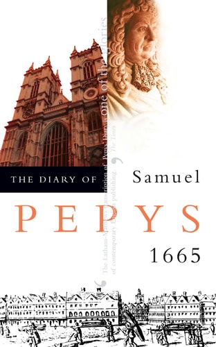 The Diary of Samuel Pepys 1665