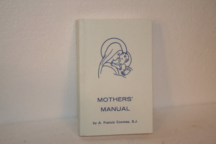 Mothers Manual