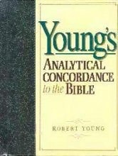 Young's Analytical Concordance to the Bible
