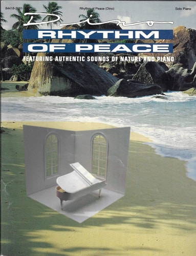 Rhythm of Peace: Piano Solos