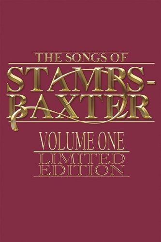 Songs Of Stamps Baxter: Volume 1
