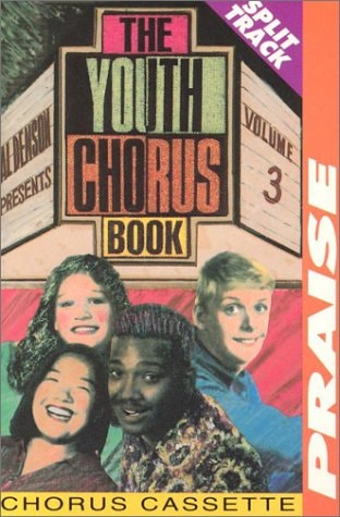 The Youth Chorus Book: Volume 3
