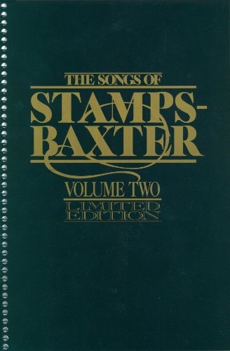 Songs of Stamps Baxter: Volume 2
