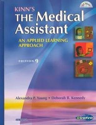 Kinn's The Medical Assistant: An Applied Learning Approach