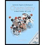 General, Organic, and Biological Chemistry: Structures of Life
