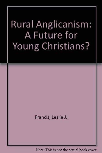 Rural Anglicanism: A Future for Young Christians?