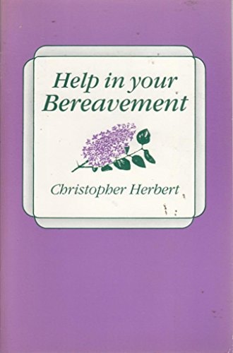 Help in Your Bereavement