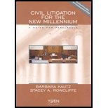 Civil Litigation for the New Millennium: A Guide for Paralegals