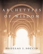 Archetypes of Wisdom: An Introduction to Philosophy
