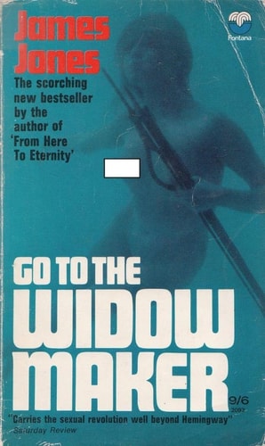 Go to the Widow-Maker