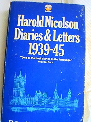 Diaries and Letters: 1939-1945