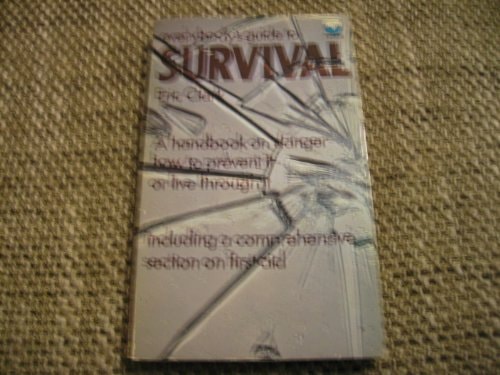 Everybody's Guide to Survival