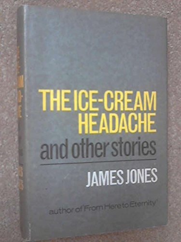 THE ICE-CREAM HEADACHE AND OTHER STORIES