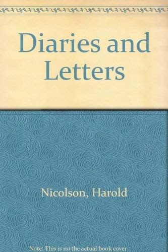 Diaries and Letters of Harold Nicolson