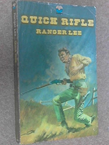 Quick Rifle