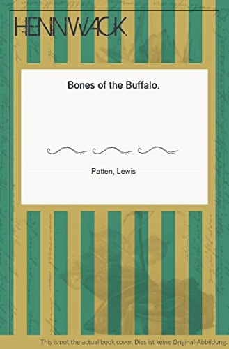 Bones of the Buffalo