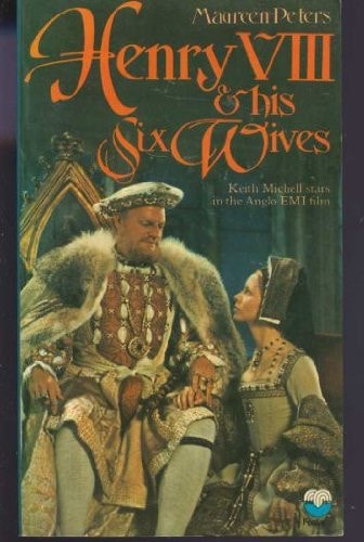 Henry VIII and His Six Wives