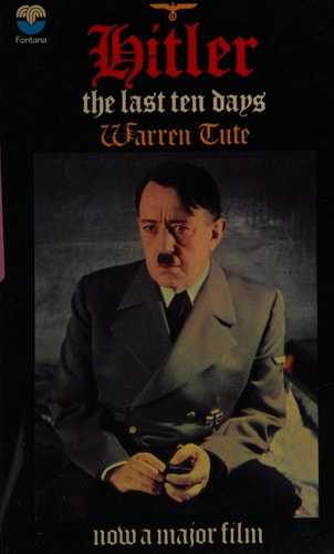 Hitler: The Last Ten Days