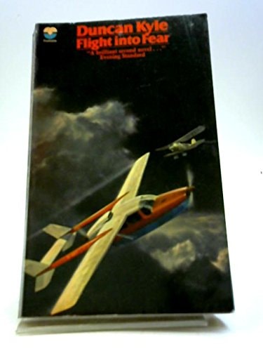 Flight into Fear