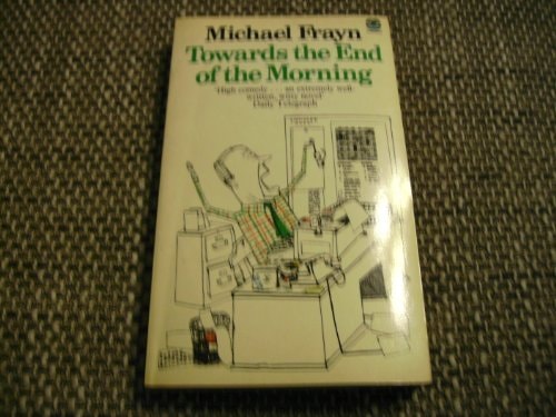 Towards the End of the Morning
