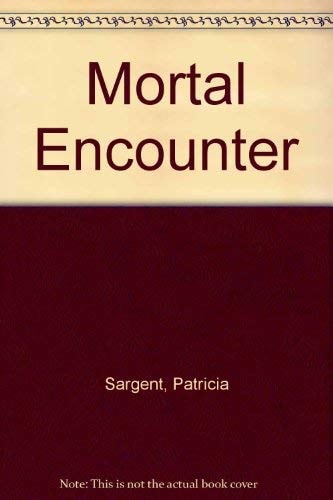 Mortal Encounter