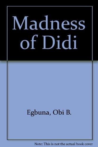 The Madness of Didi