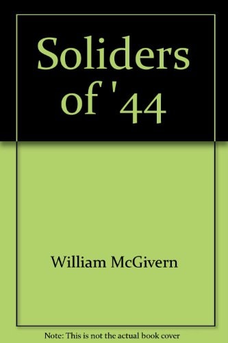 Soldiers of '44
