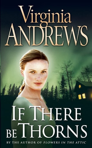If There Be Thorns