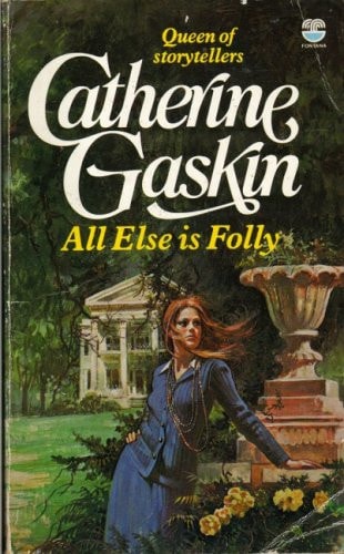 All Else Is Folly