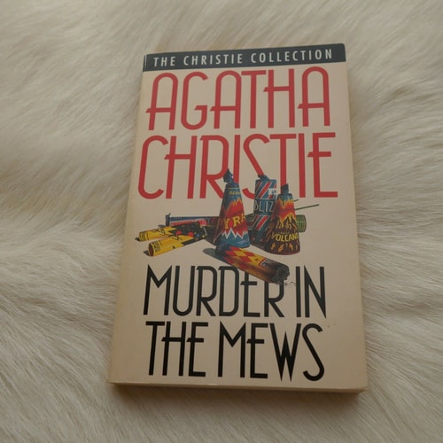Murder in the Mews: And Three Other Poirot Cases