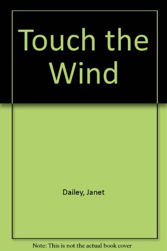 Touch the Wind