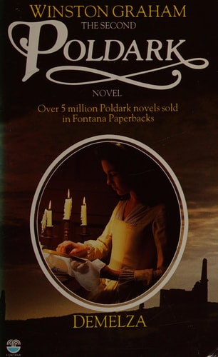 Demelza: A Novel of Cornwall 1788-1790