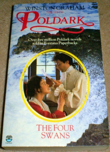 The Four Swans (The Sixth Poldark Novel)