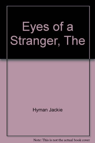 The Eyes of a Stranger