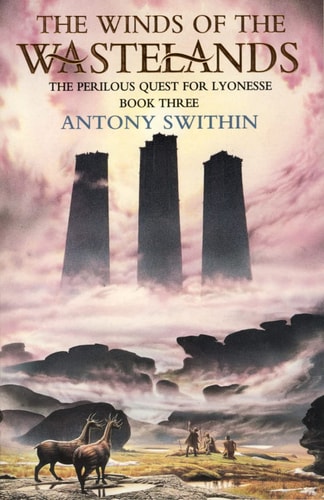 The Winds of the Wastelands: The Perilous Quest for Lyonesse