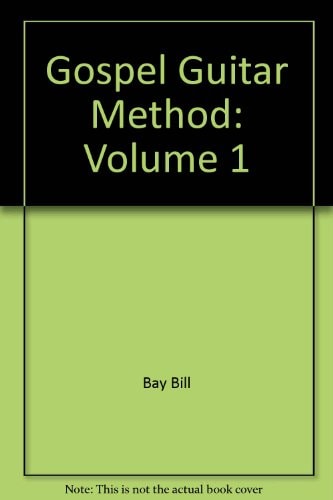 Mel Bay's Deluxe Gospel Guitar Method, Vol. 1