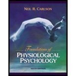Foundations of Physiological Psychology