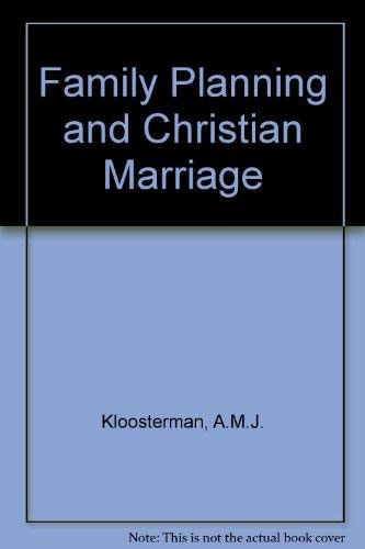 Family Planning and Christian Marriage