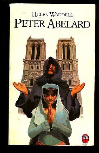 Peter Abelard: A Novel