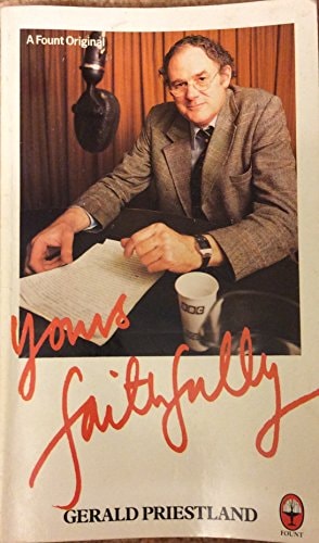 Yours Faithfully: Collected Radio Talks