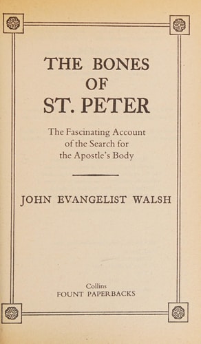 The Bones of St. Peter