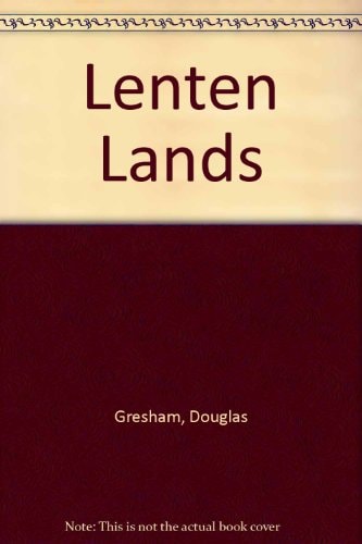 Lenten Lands