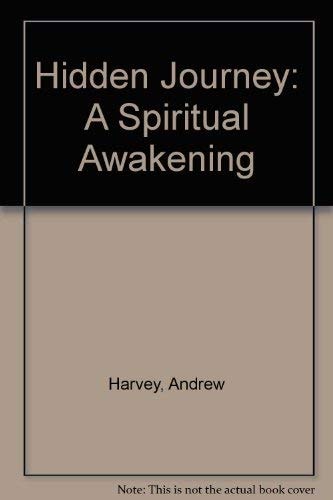 Hidden Journey: A Spiritual Awakening