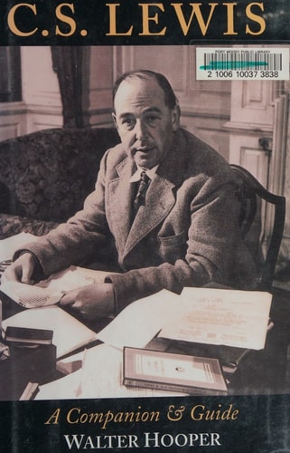C.S. Lewis: A Companion and Guide