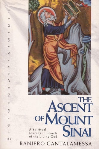 The Ascent of Mount Sinai: A Spiritual Journey in Search of the Living God