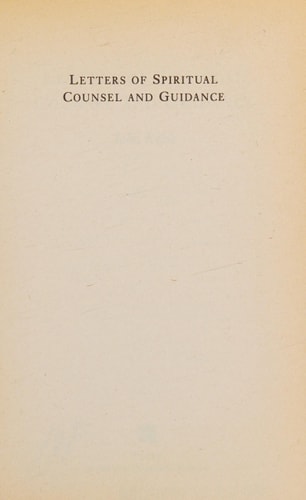 Letters of Spiritual Counsel and Guidance