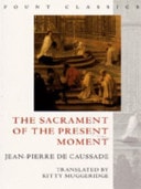 Sacrament of the Present Moment
