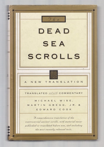 The Dead Sea Scrolls: A New Translation